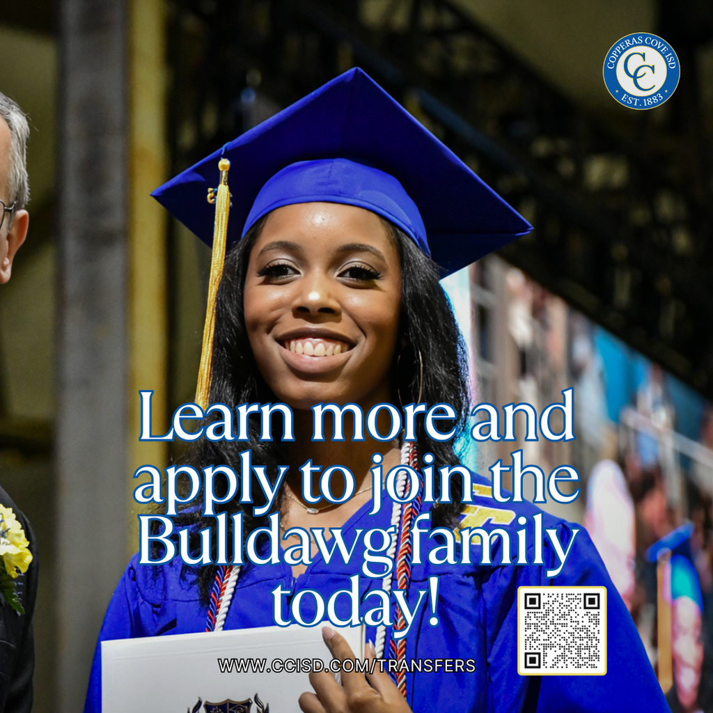 Graphic with CCISD logo. Learn more and apply to join the Bulldawg family today! Includes QR code redirecting to www dot ccisd dot com slash transfers.