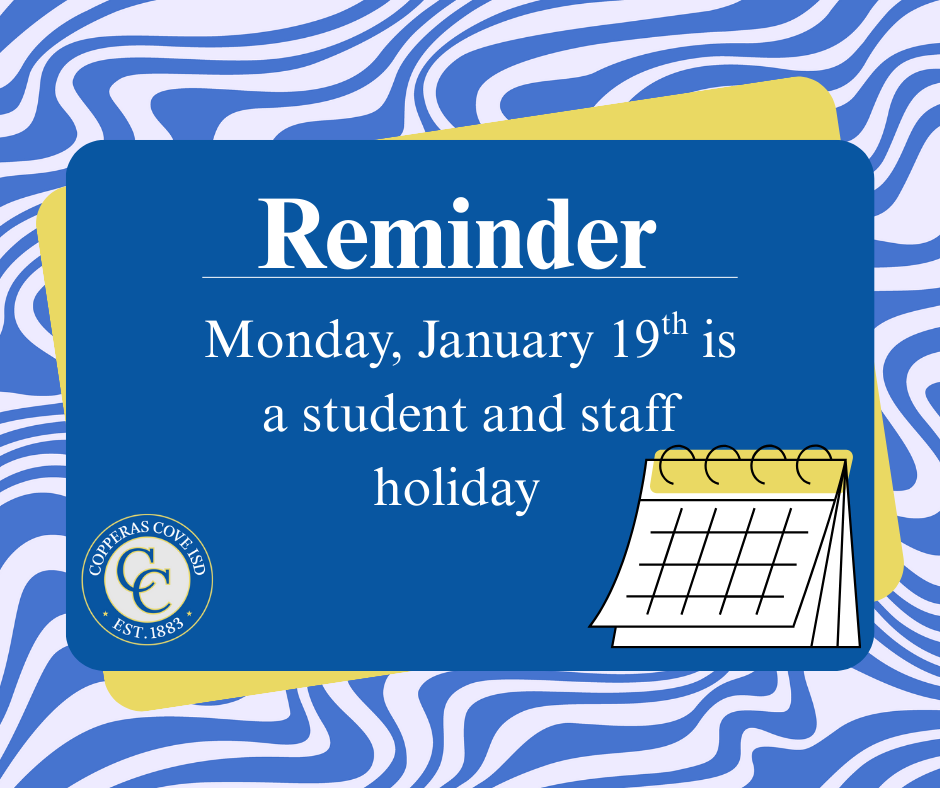 No school reminder 1-19 with CCISD logo details in caption