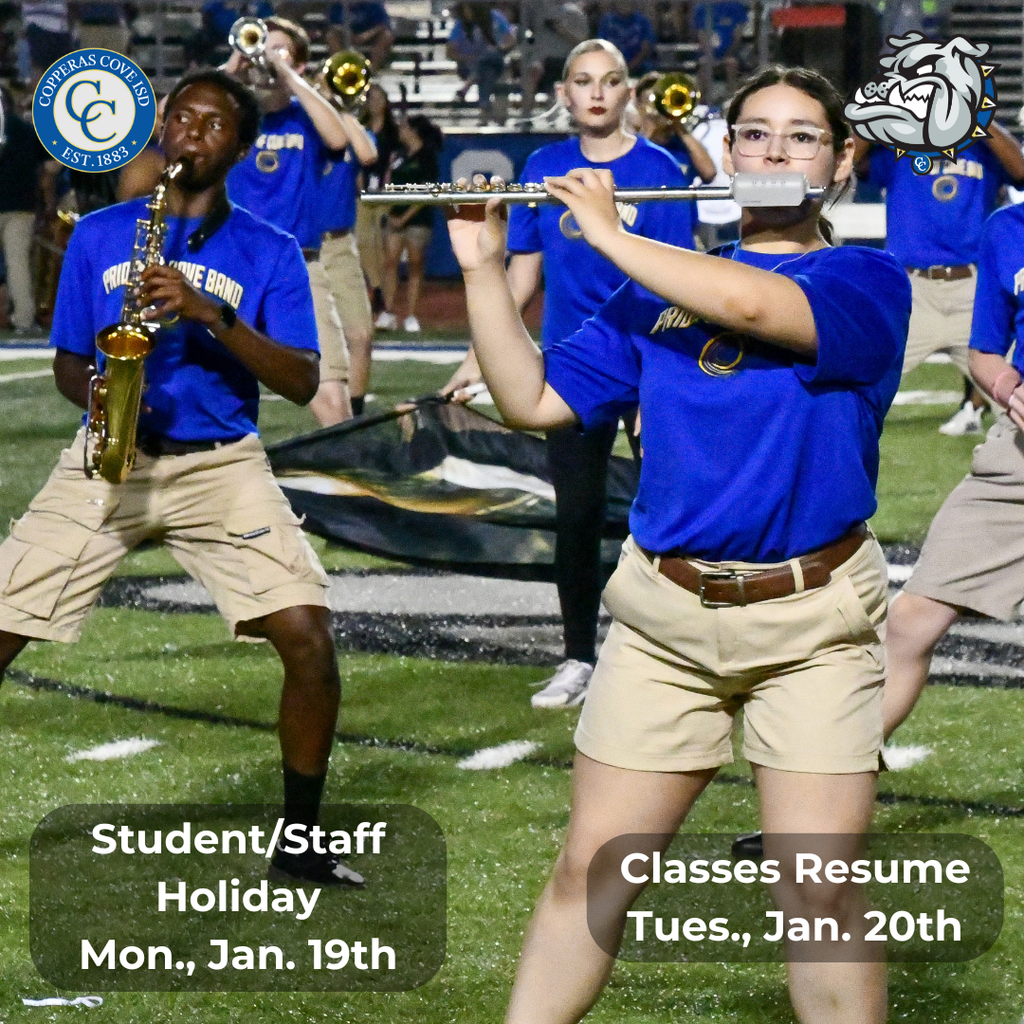 Graphic with CCISD logo. Student and staff holiday Monday January 19th, Classes resume Tuesday January 20th.
