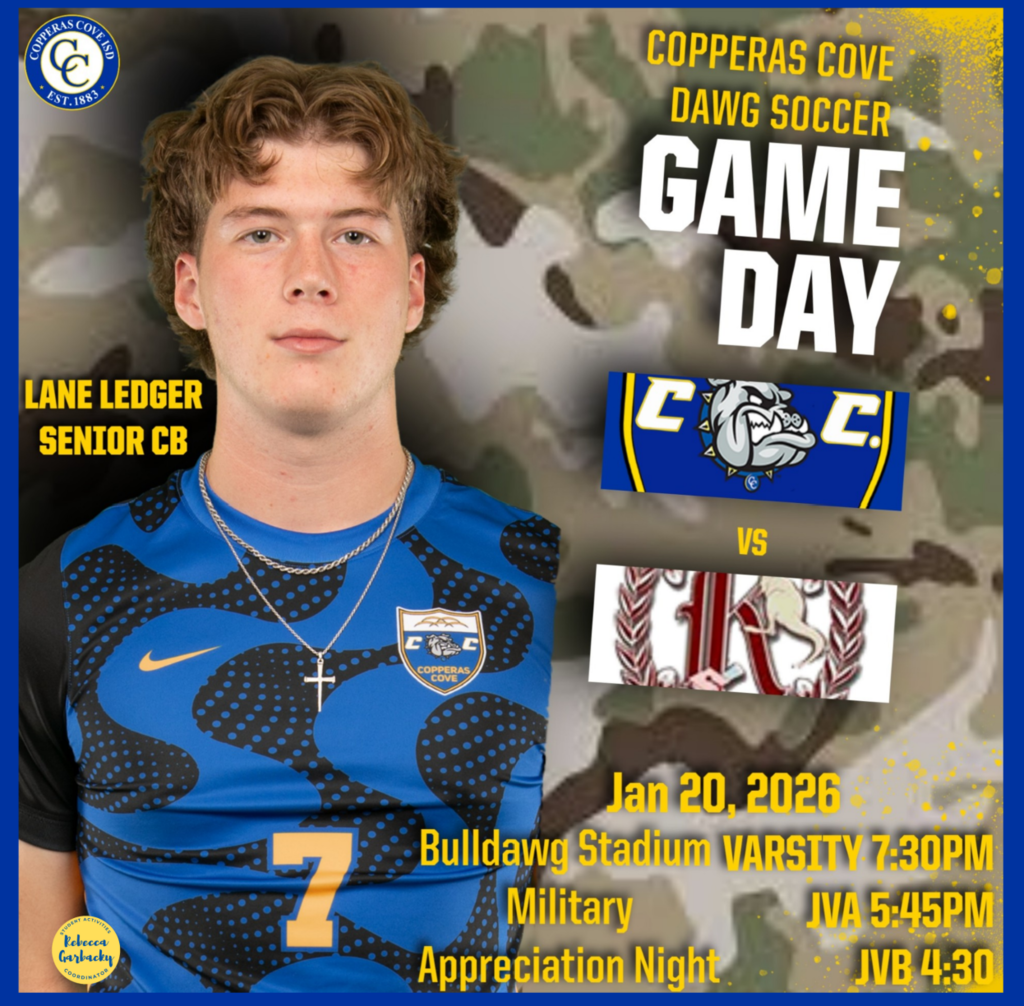 Graphical flyer with a camoflage background and a picture of Copperas Cove High School soccer player Lane Ledger. Text in post body. 