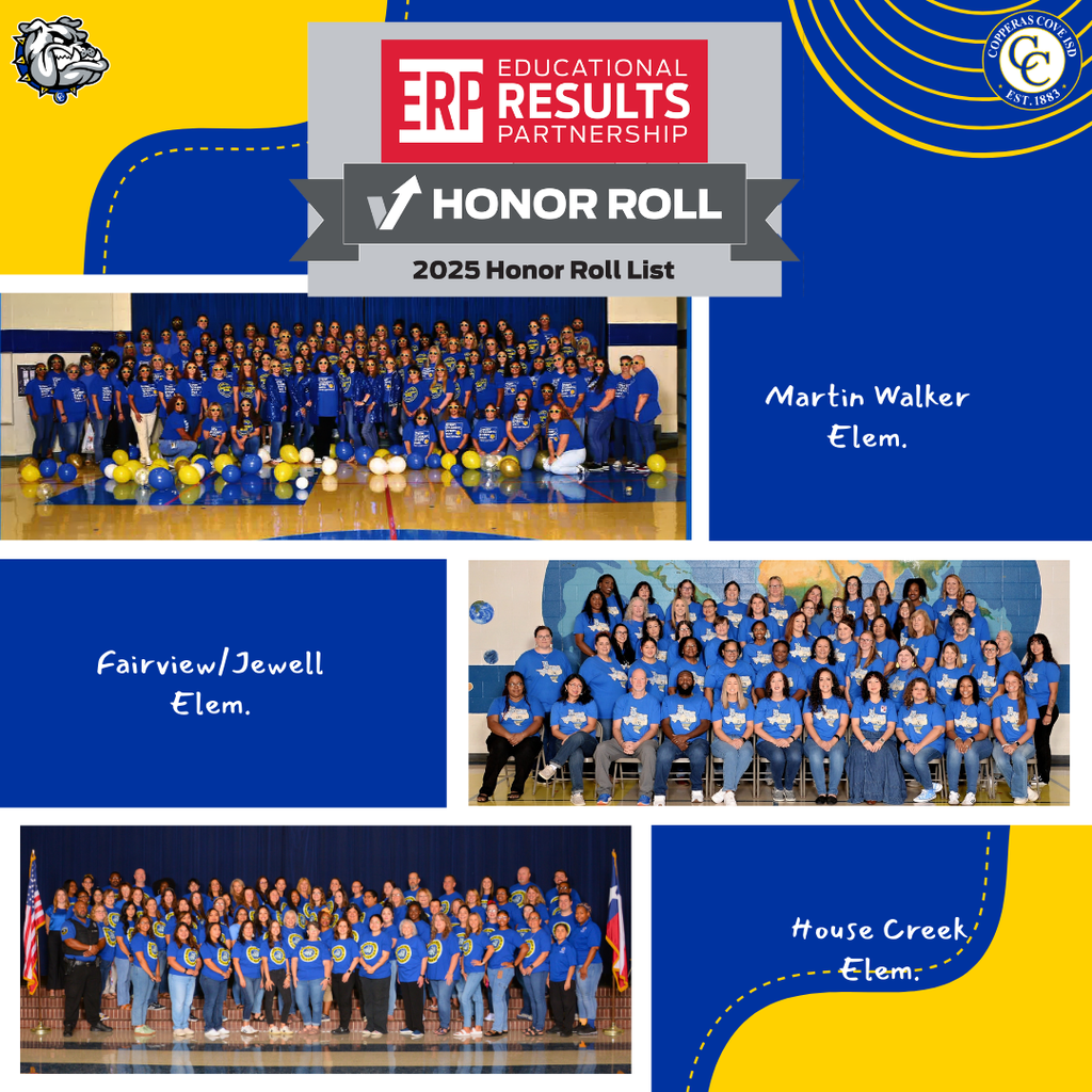 Graphic with CCISD logo, Educational Results Partnership Honor Roll 2025 Honor Roll List. Martin Walker Elementary, Fairview/Jewell Elementary, House Creek Elementary