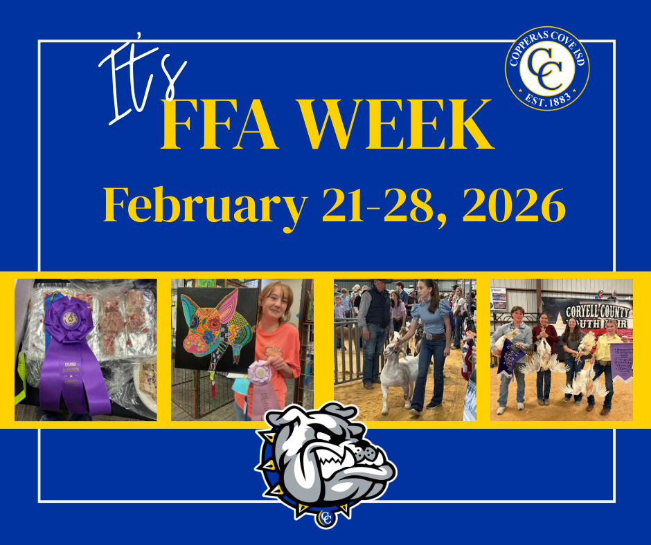 Graphic with CCISD logo. It's FFA Week February 21-28, 2026. Includes photos of kids smiling at county fair and Bulldawg logo