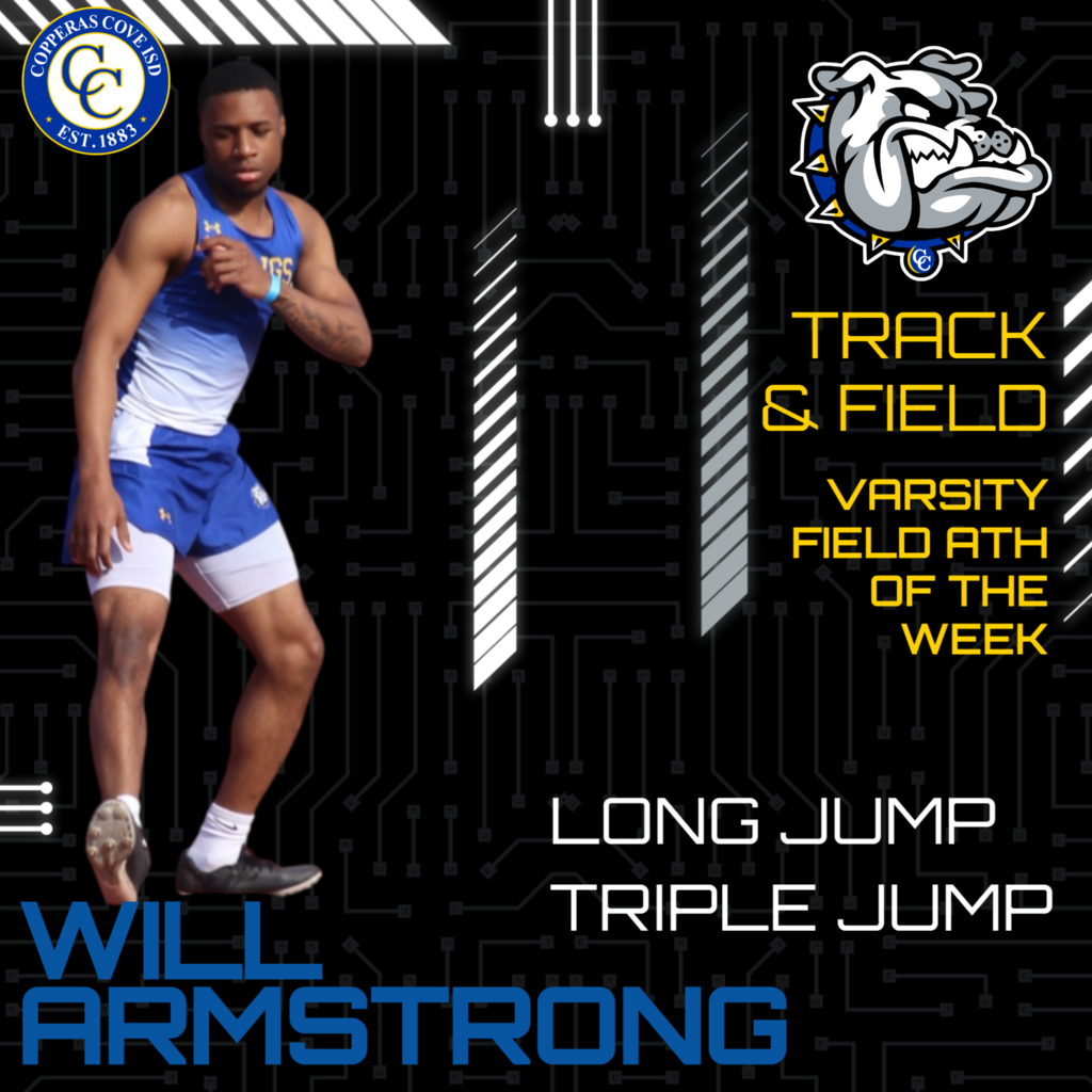 track and field varsity field ath of the week long jump and triple jump will armstrong