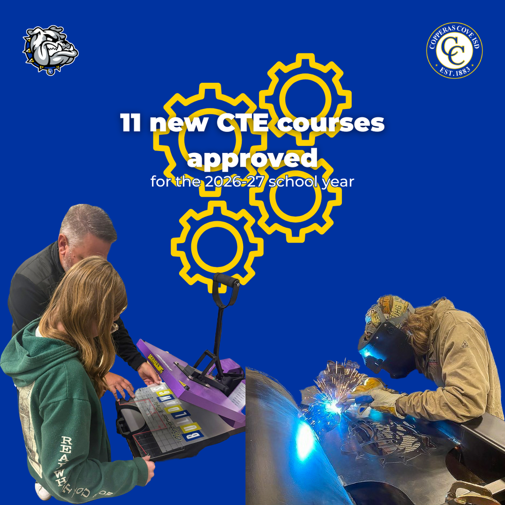 Graphic with CCISD logo. 11 new CTE courses approved for the 2026-27 school year.