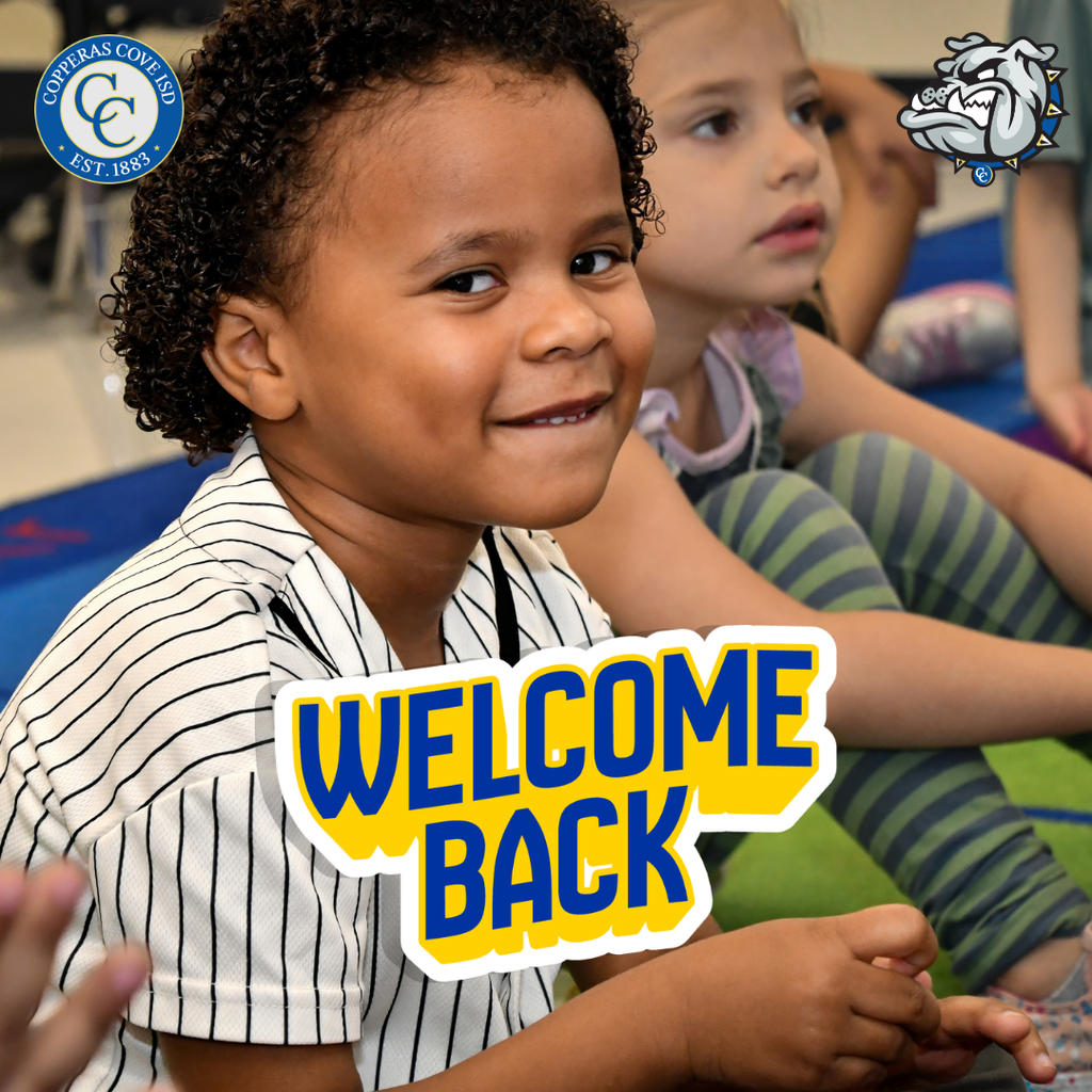 Graphic with CCISD logo, Bulldawg logo. Photo of Pre-K student smiling in classroom. Welcome Back.