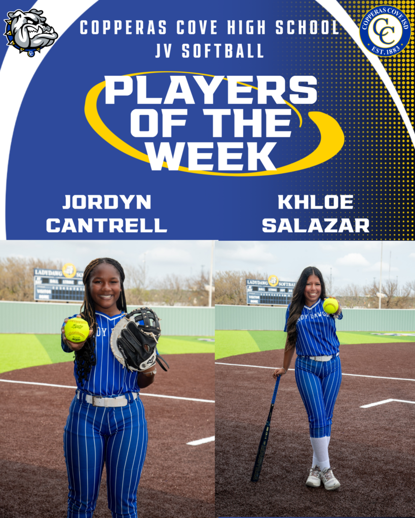 copperas cove jv softball players of the week cantrell and salazar
