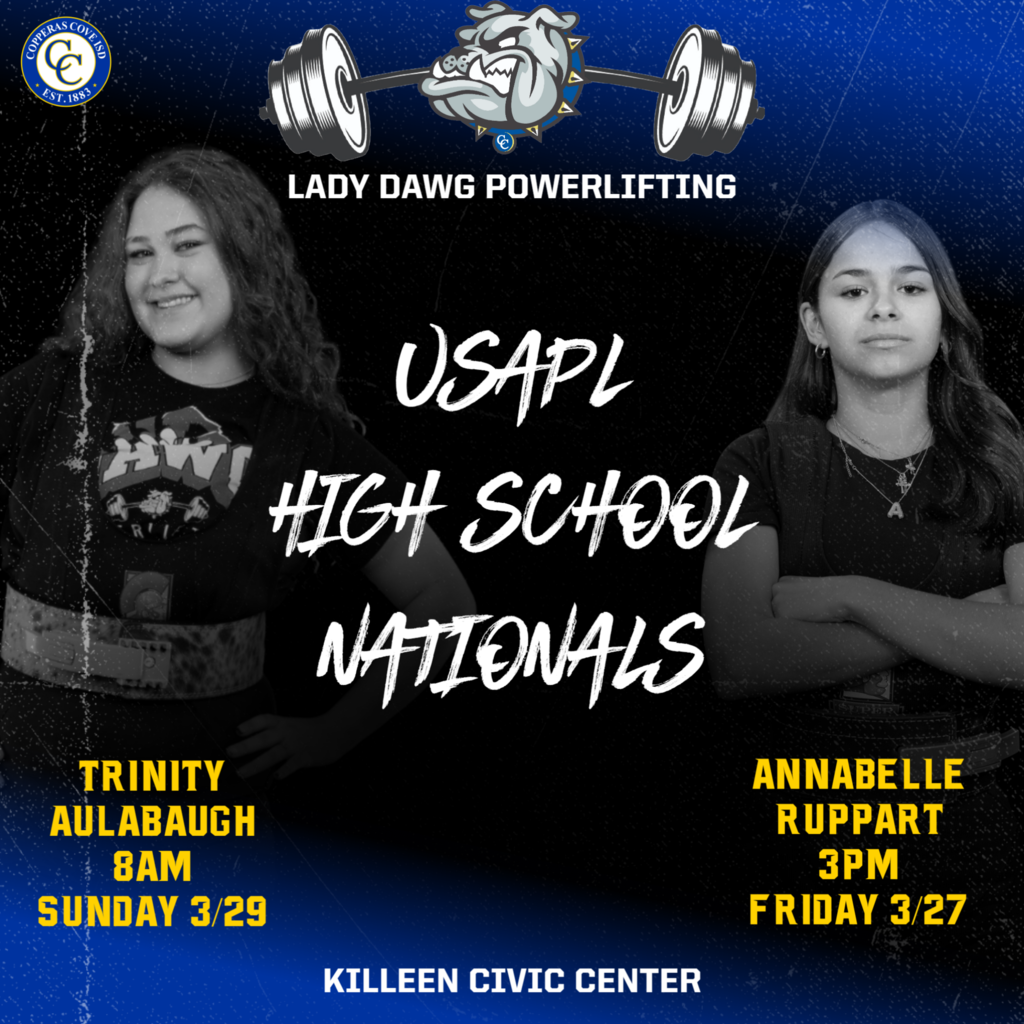 Lady Dawg Powerlifting usapl high school nationals trinity aulabaugh 8 am sunday annabelle ruppart 3pm fri 3/27