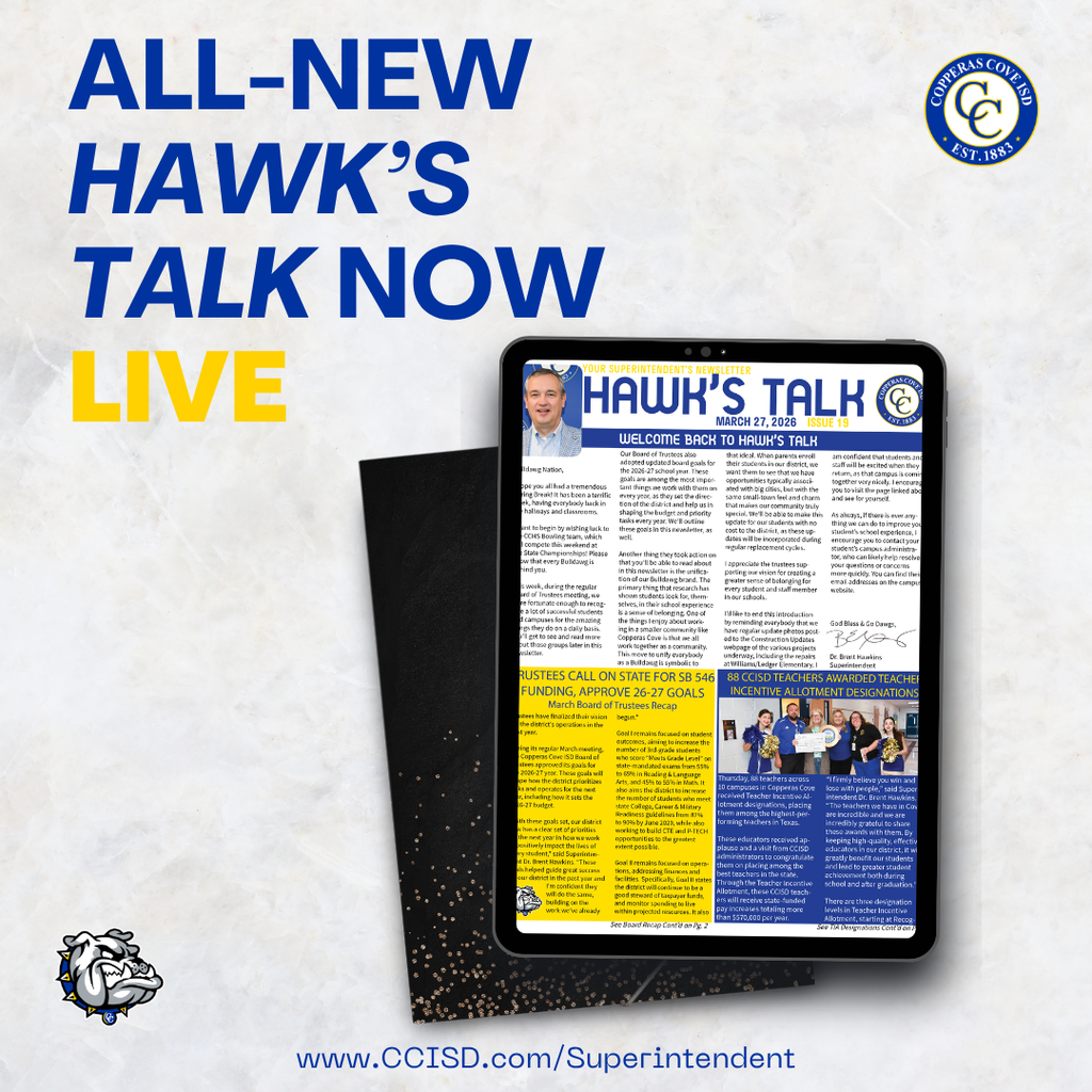 Graphic with CCISD logo, Bulldawg logo. All-new Hawk's Talk now live. Includes image of first page of newsletter. www dot ccisd dot com slash superintendent