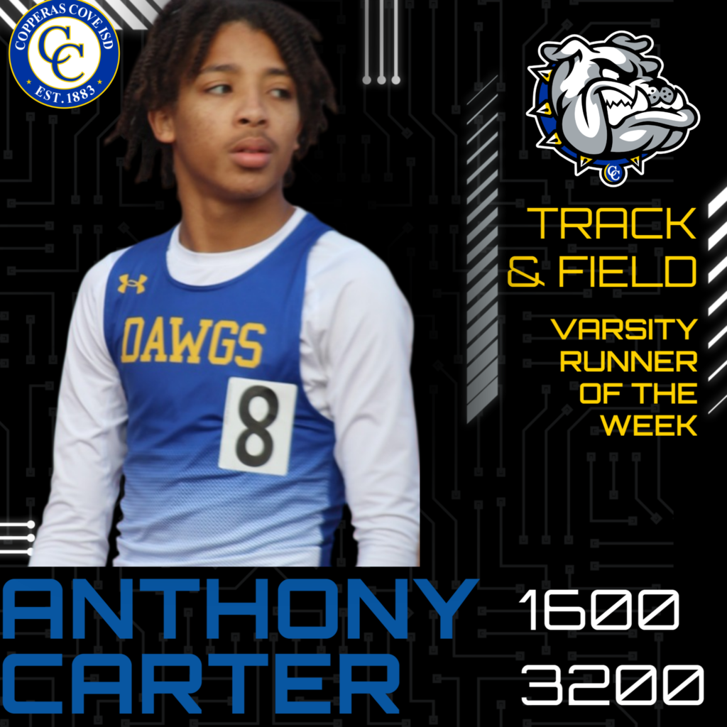 varsity runner of the week anthony carter 1600 and 3200