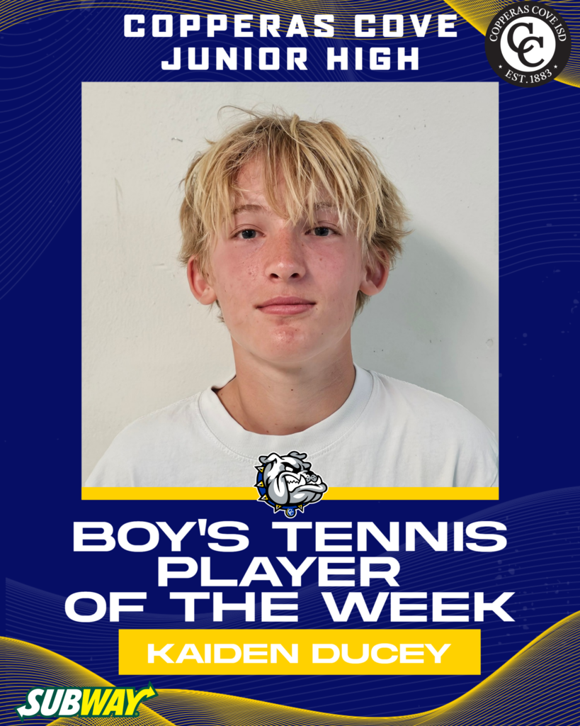 copperas cove junior high boys tennis player of the week kaiden ducey