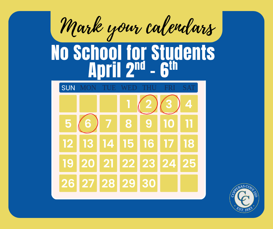 No school reminder 4/2 - 4/6