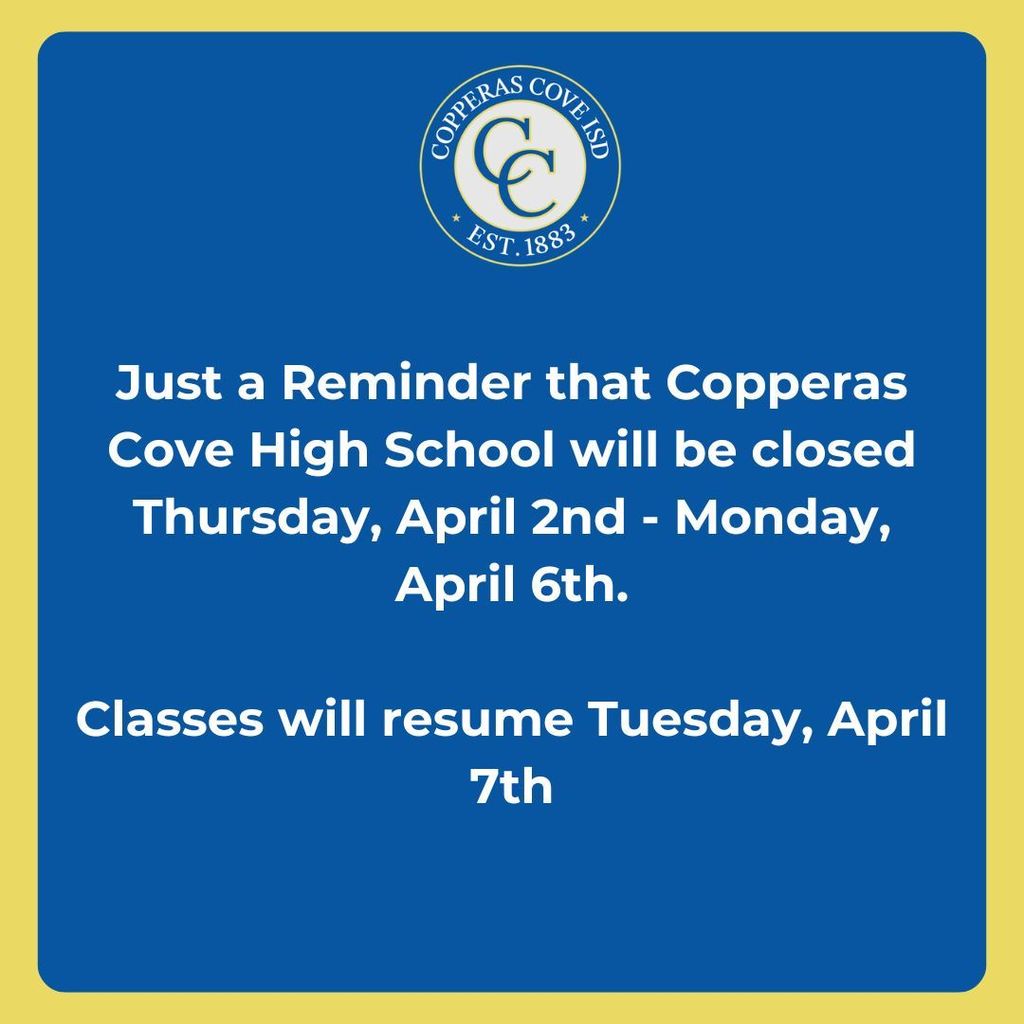 A graphical flyer with the Copperas Cove ISD seal.  Text in post body. 