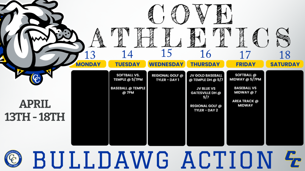 Apr. 14	7pm	Varisty	Temple	Temple Apr. 16	5pm/7pm	JV Blue	Gatesville	Cove Apr. 16	530/730	JV Gold	Temple DH	temple Apr. 17	7pm	Varsity	Midway	Cove 14-Apr	Temple	JV/V	Cove	5:00/7:00 17-Apr	Area	V	Midway	TBD 17-Apr	Midway	JV/V	Midway	5:00/7:00