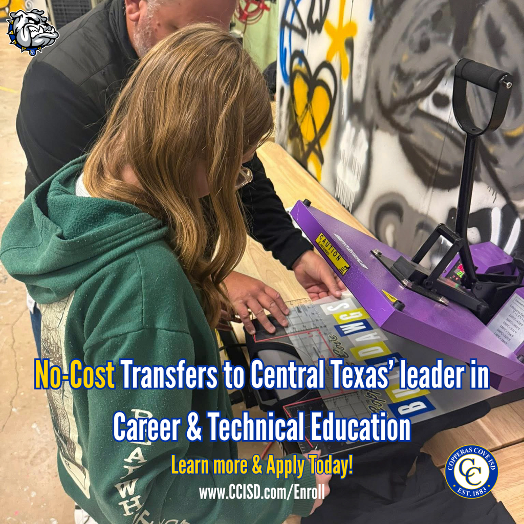 Graphic with CCISD logo and Bulldawg logo. No-cost transfers to Central Texas' leader in Career & Technical Education