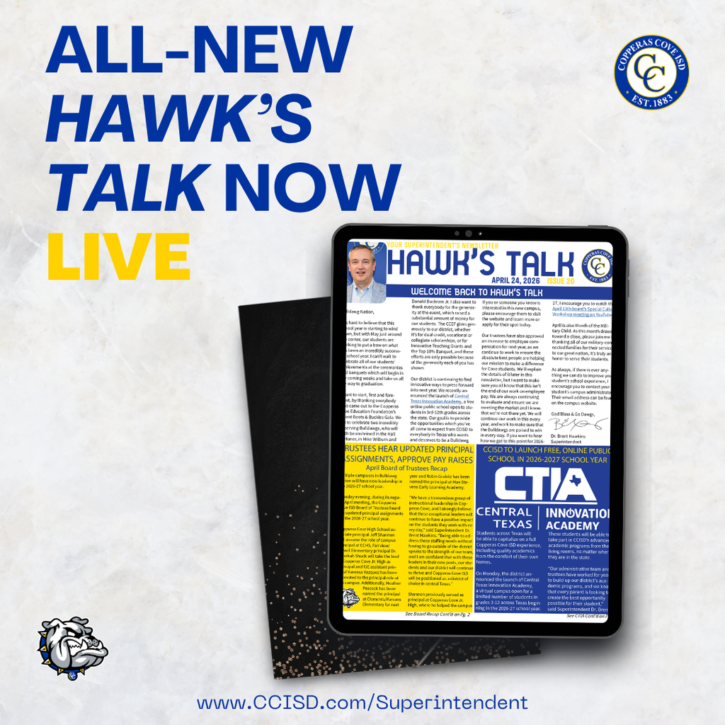 Graphic with CCISD logo. All-new Hawk's Talk now live. Includes image of first page of newsletter. www dot ccisd dot com slash superintendent