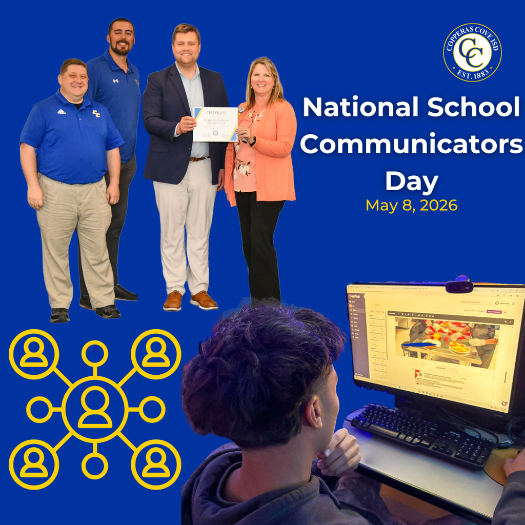 Graphic with CCISD logo, Bulldawg logo. National School Communicators Day May 8, 2026. Includes photo of communications staff and student working with website software.