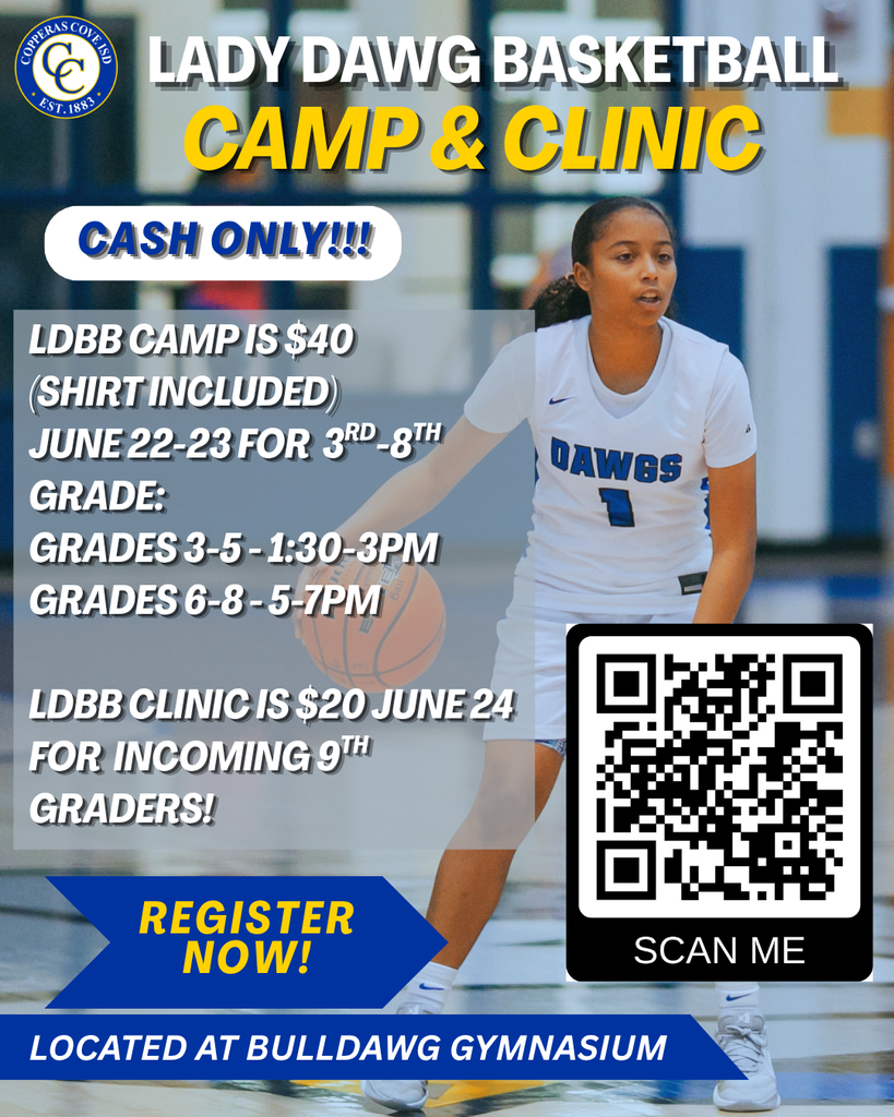 lady dawg basketball camp and clinic cash only . ldbb camp is 40 shirt included. june 22-23 for 3rd-8th grade. grades 3-5 130-3pm grades 6-8 5-7pm ldbb clinic is 20 june 24 for incoming 9th graders. register now. located at bulldawg gymnasium