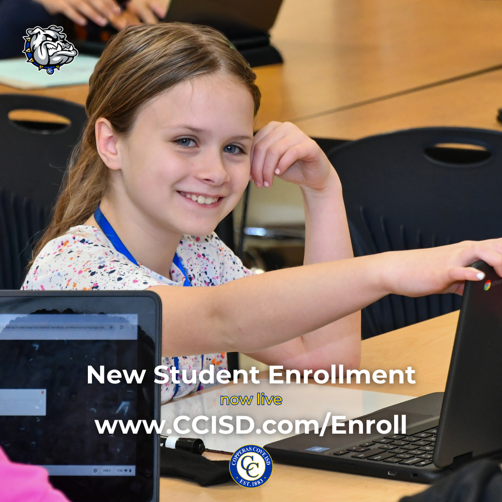 Graphic with CCISD logo. New student enrollment now live at www dot ccisd dot com slash enroll