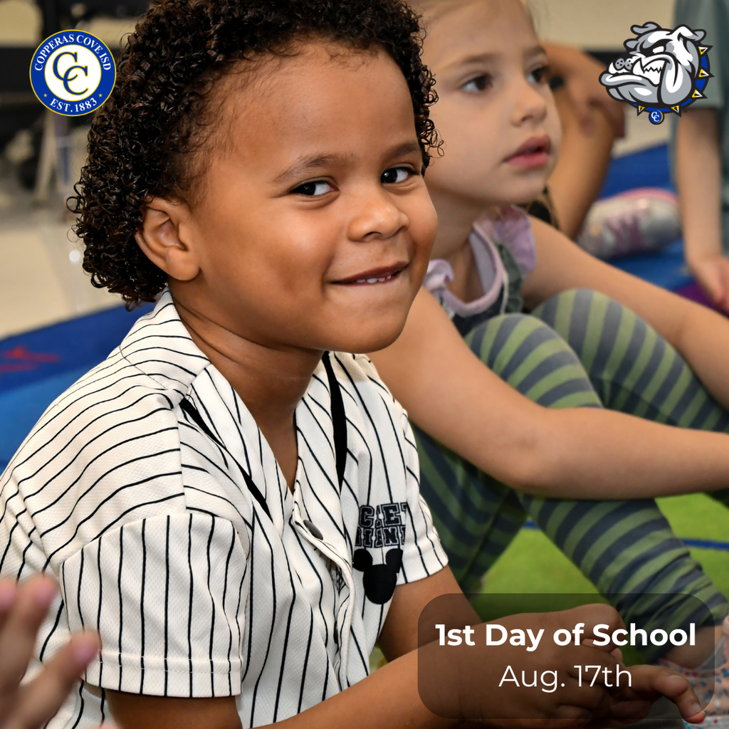 Graphic with CCISD logo, Bulldawg logo. 1st day of school August 17th.