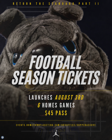 return the standard part !! football season tickets launches august 3rd 6 home games $45 pass 