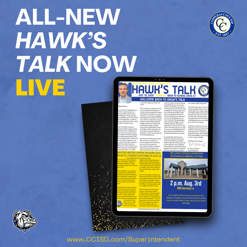 Graphic with CCISD logo, Bulldawg logo. Includes photo of first page of a newsletter. All-new Hawk's Talk now live.