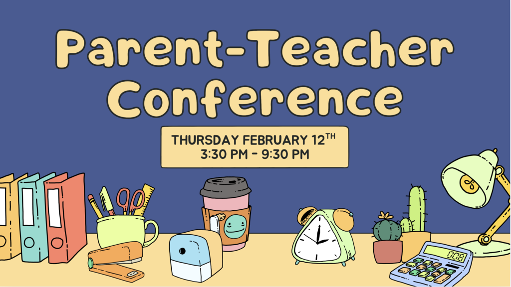 Parent Teacher Conference