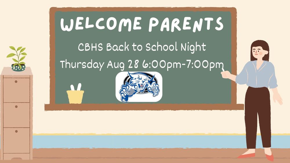 CBHS Back to School Night