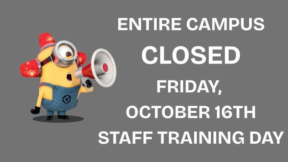 Campus Closed 10/16