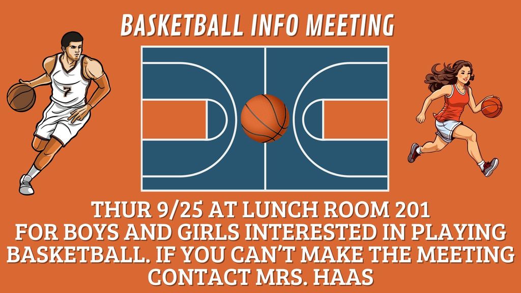 Basketball Information meeting 9/25 at lunch