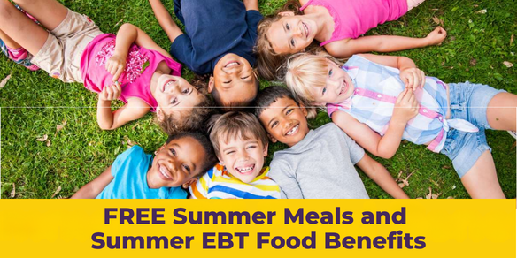 FREE Summer Meals and Summer EBT Food Benefits
