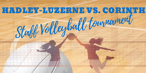 Hadley-Luzerne vs. Corinth Staff Volleyball Tournament