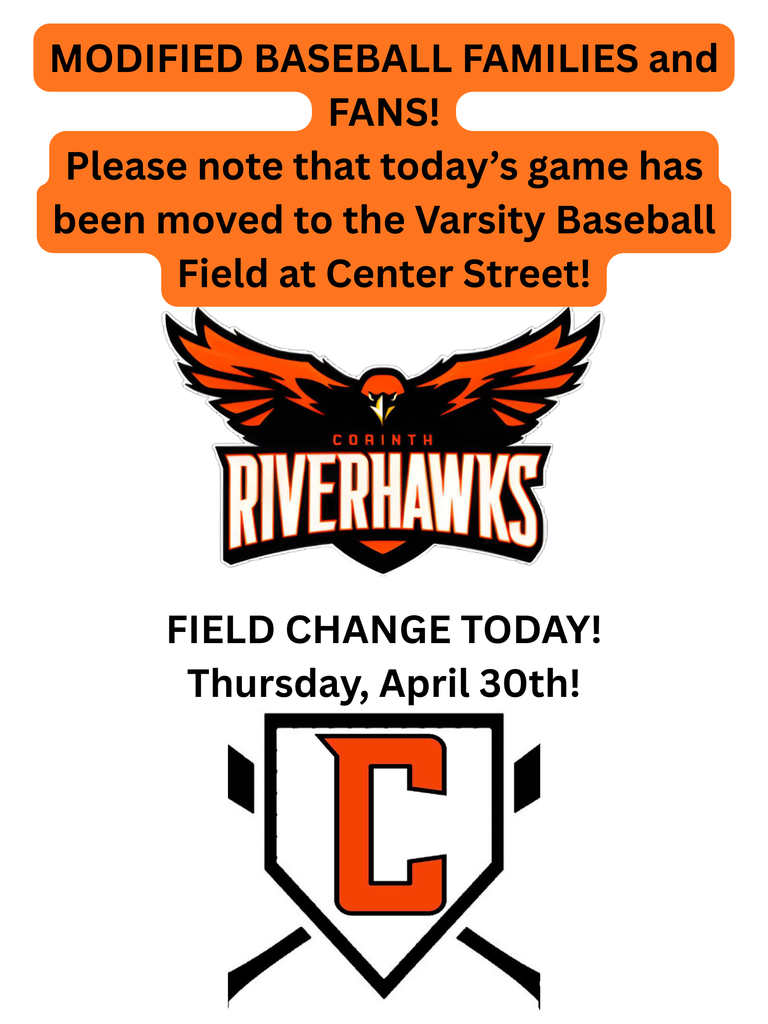 MODIFIED BASEBALL FIELD CHANGE TODAY Thursday - APRIL 30th