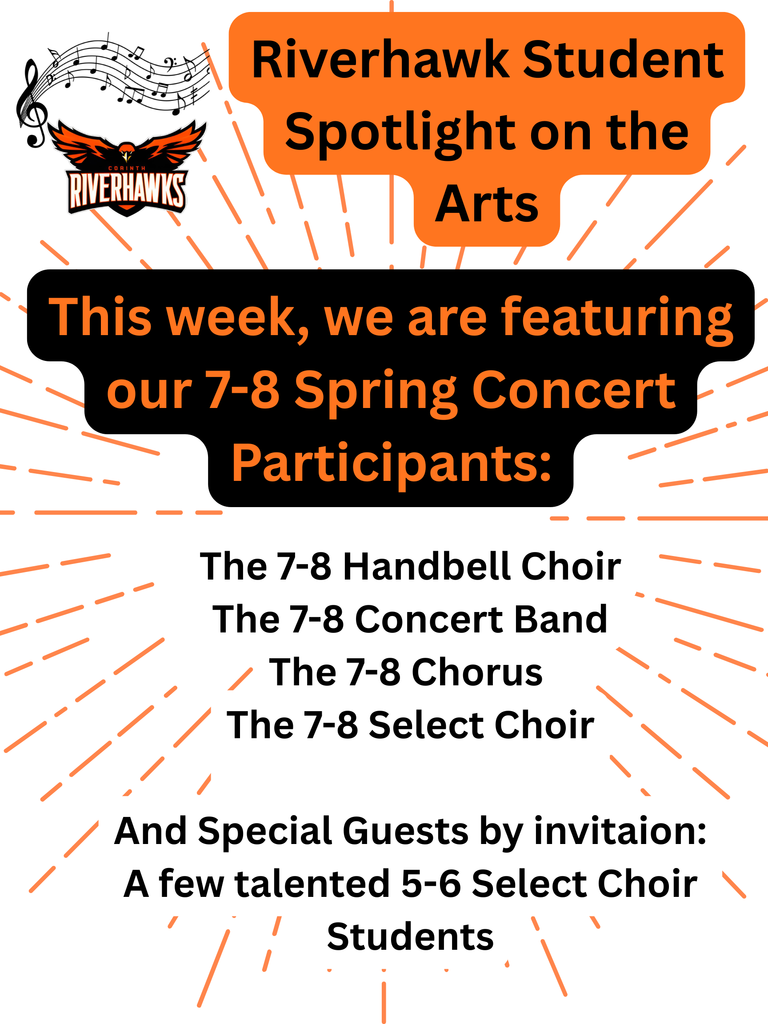 Riverhawk Student Spotlight on the Arts