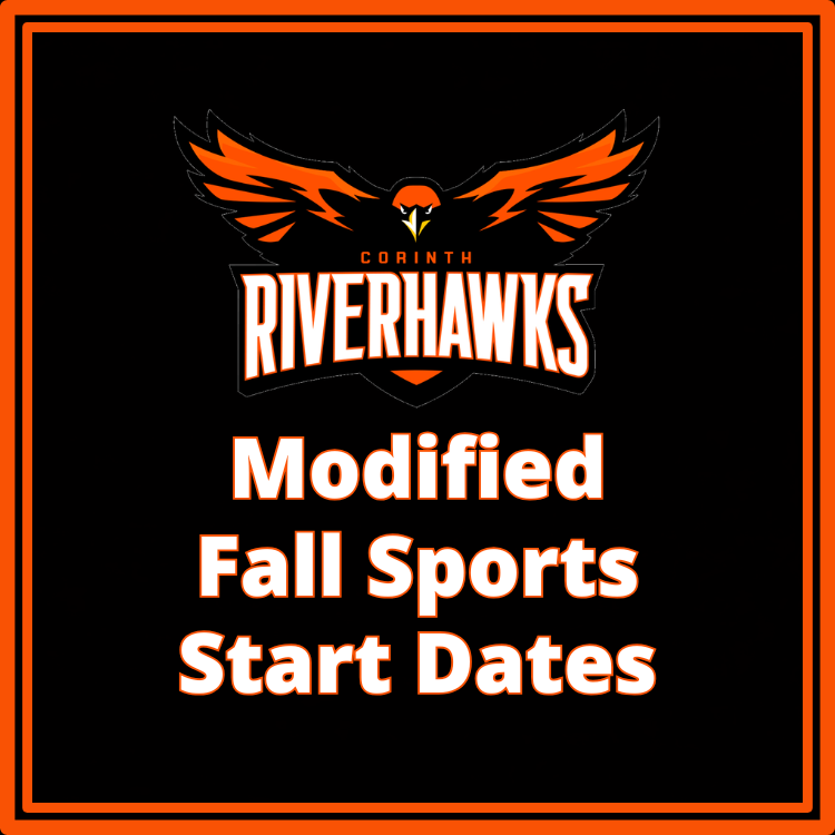 Corinth CSD Modified Fall Sports Start Dates