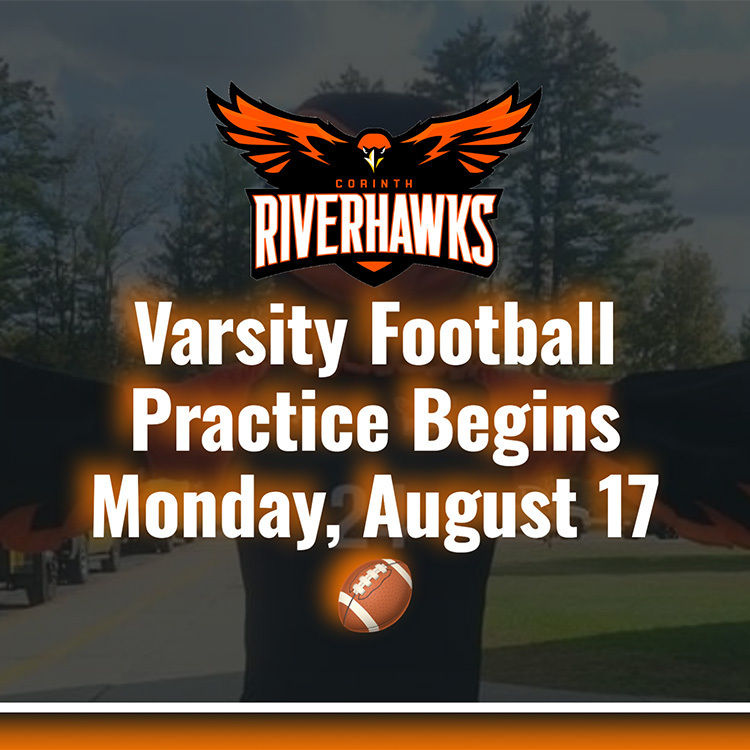 Varsity Football Practice Begins Monday, August 17