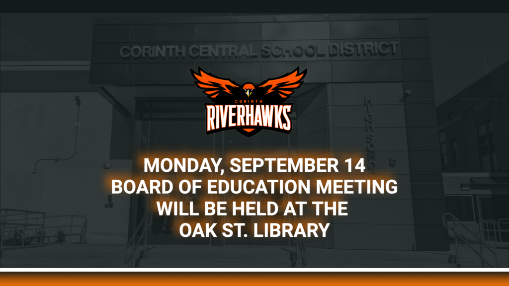 Monday, September 14 BOE meeting will be held at the Oak St. Library