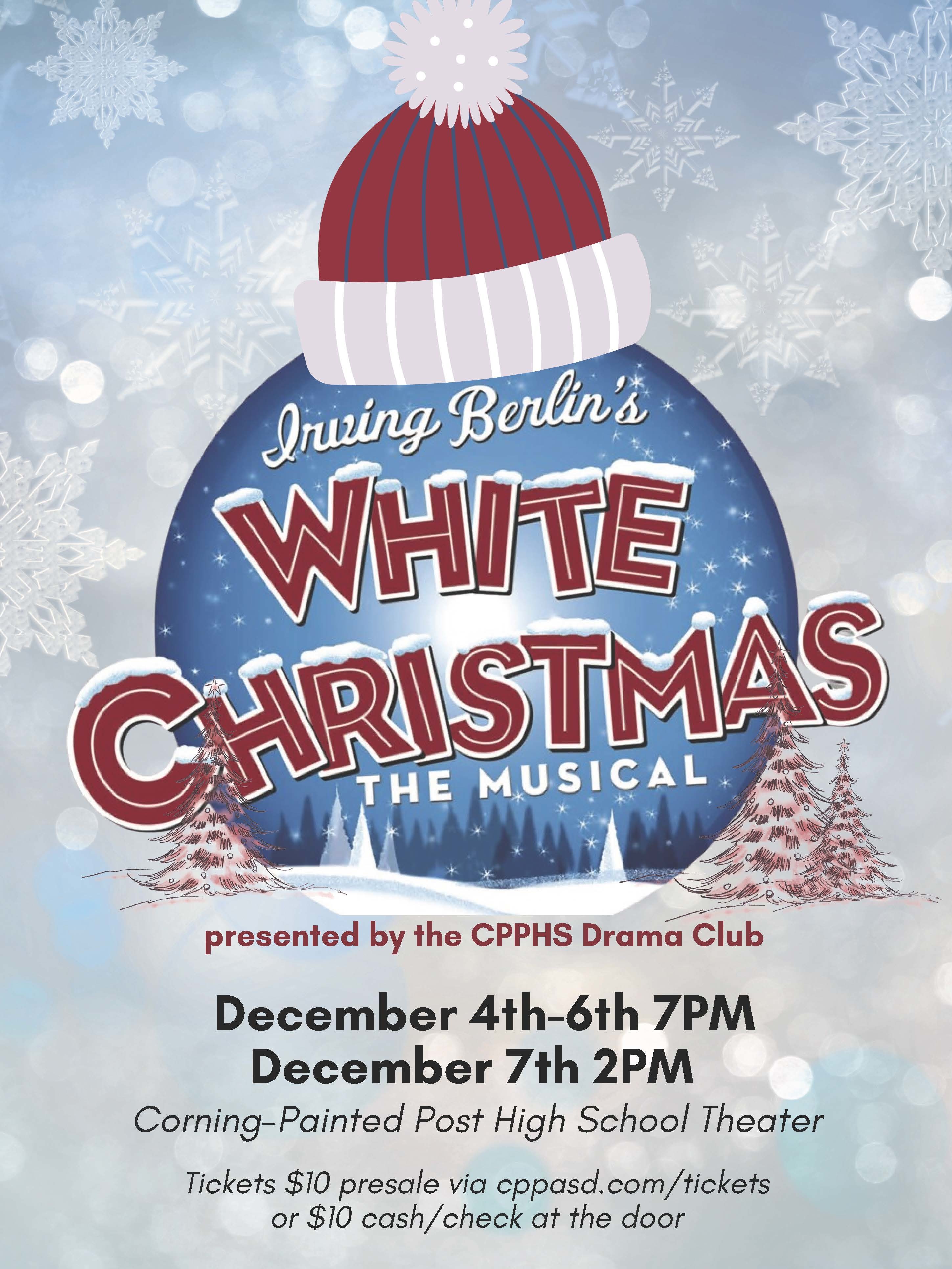 CPPHS Drama Club Presents: White Christmas | Corning-Painted Post