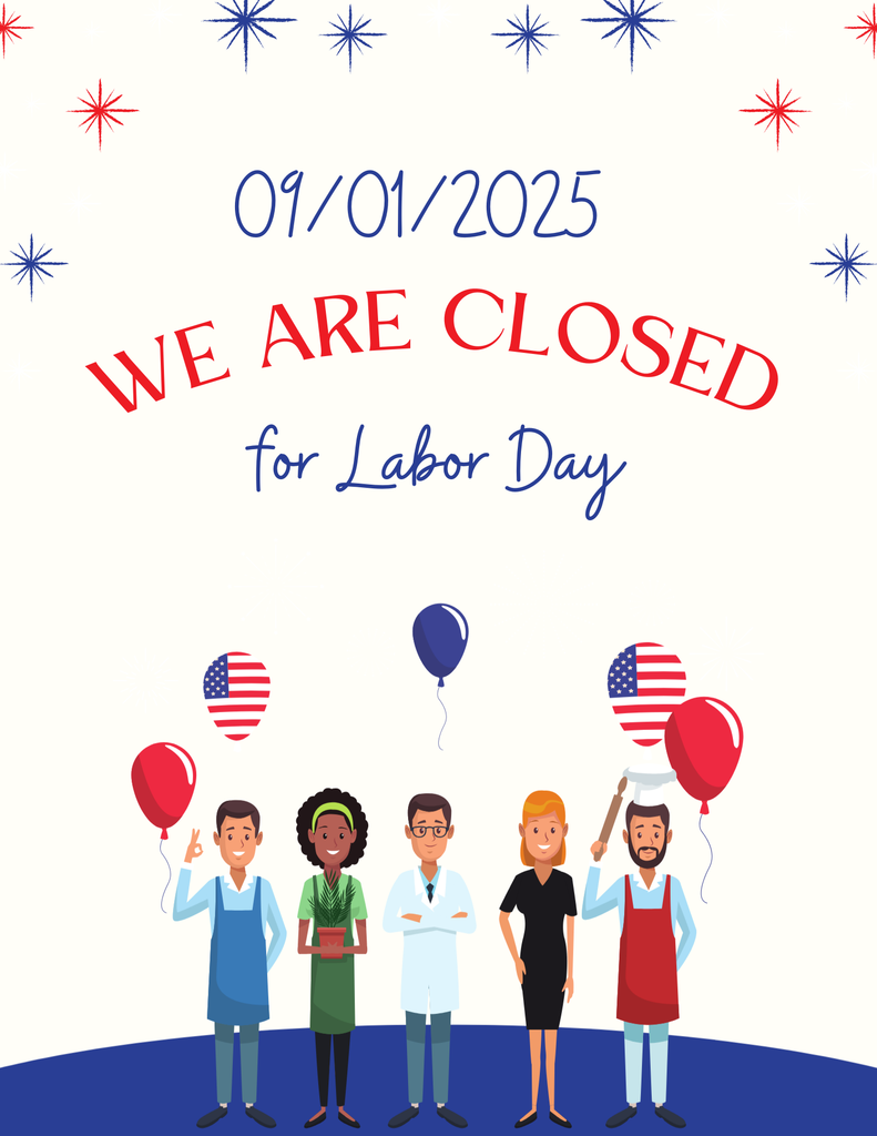 School Closed for Labor Day!