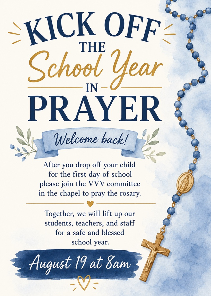 Join us to lift our students, staff, and families up in prayer as we start another school year!