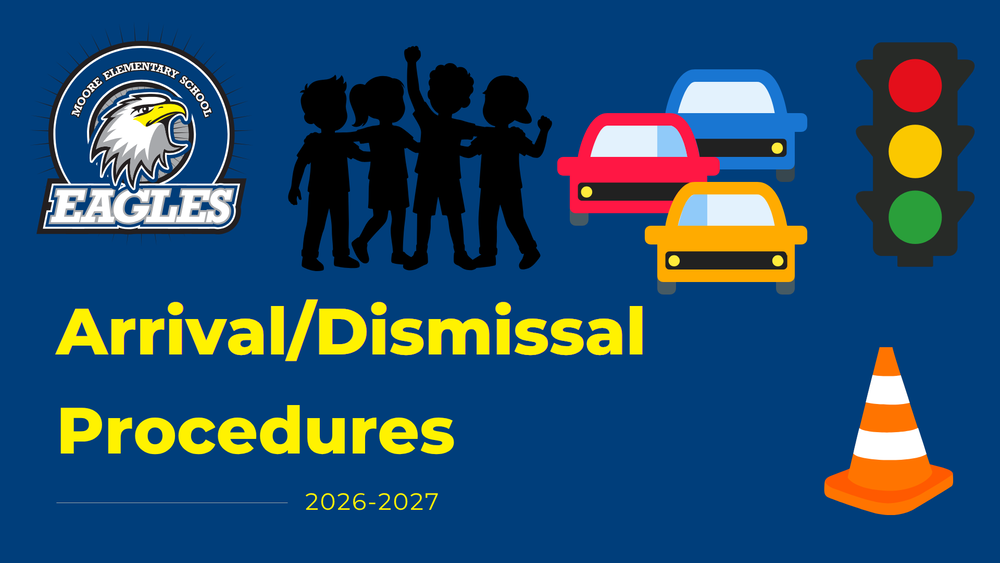Arrival and Dismissal Procedures