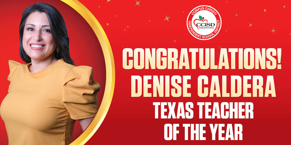 Congratulations Denise Caldera Texas Teacher of the year