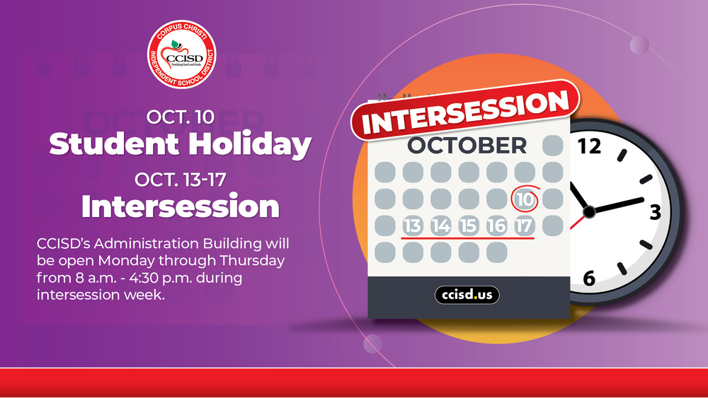 Intersession graphic with ccisd information for that week