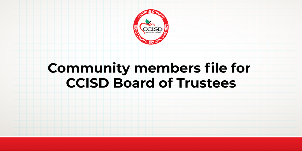 community members file for CCISD board of trustees