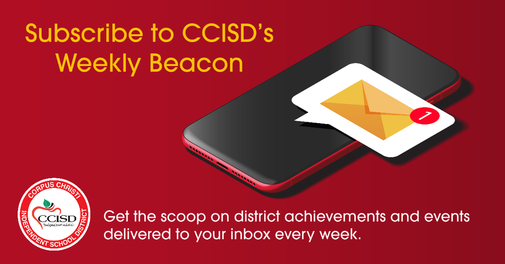 Subscribe to CCISD's Weekly Beacon