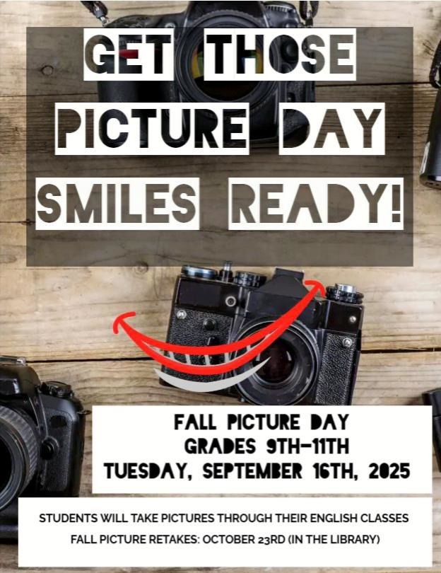 Fall Picture Day announcement flyer featuring vintage cameras. Text reads 'Get those picture day smiles ready!' Details: Fall Picture Day for grades 9th-11th, Tuesday September 16th 2025. Students will take pictures through their English classes. Fall picture retakes October 23rd in the library.