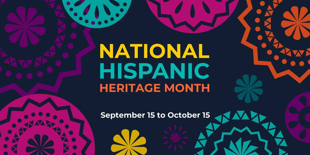 Join us in celebrating National Hispanic Heritage Month. The month runs from Sept. 15 to October 15.