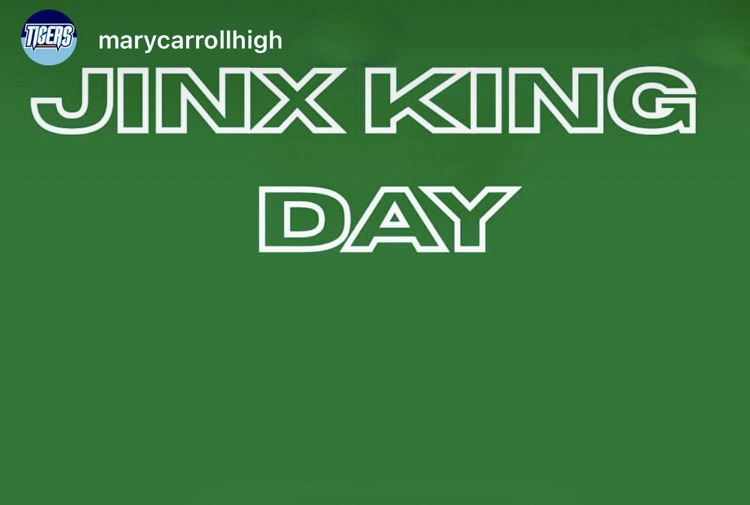picture that says Jinx King Day in green