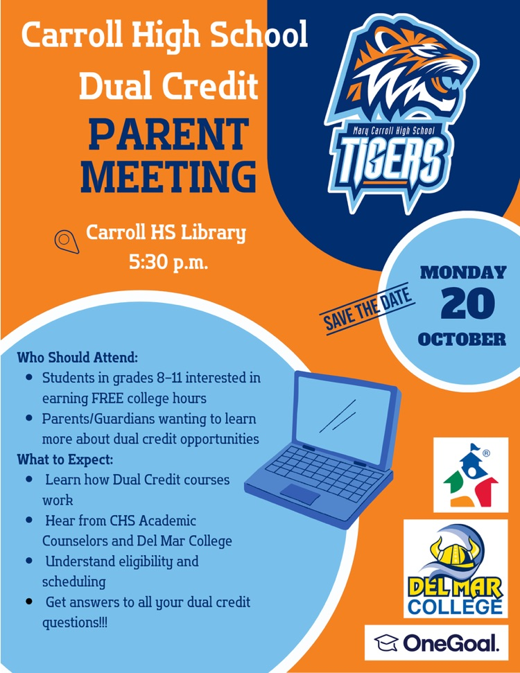 Carroll HS Dual Credit Parent Meeting flyer with date, time, and location in blue and orange school colors.