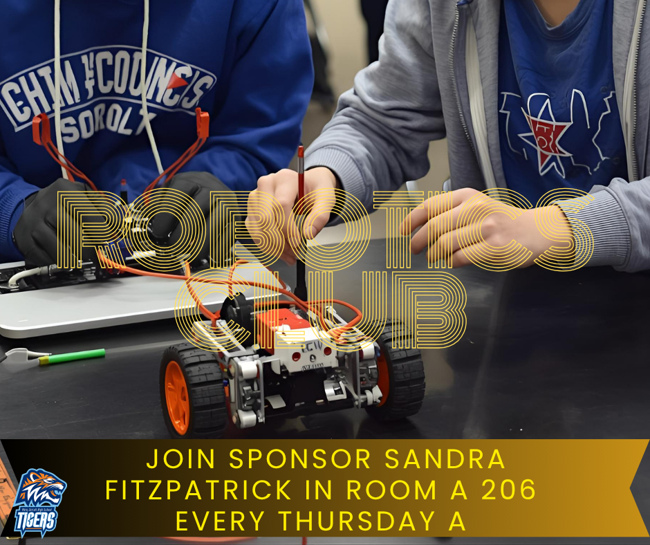 Robotics Club: Students building a small robot; text invites to join Robotics Club.