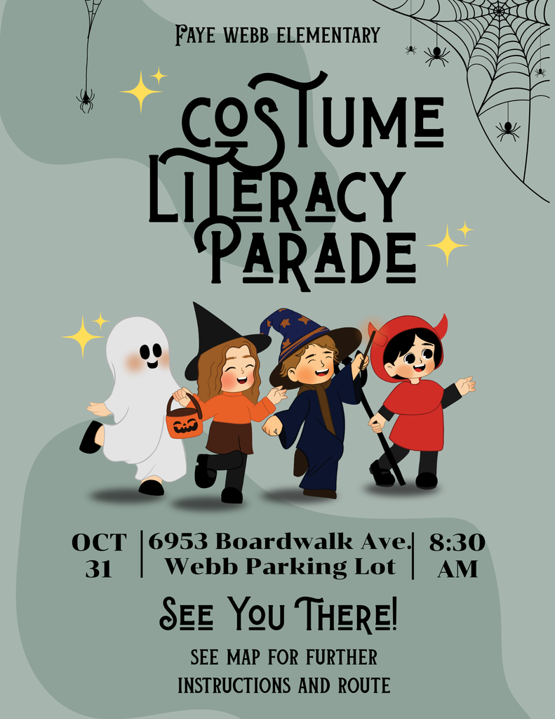 Literacy Costume Parade on Oct. 31st at 8:30 a.m.